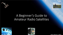 A Beginner's Guide to Amateur Radio Satellites