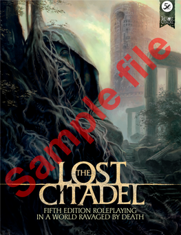 The Lost Citadel Roleplaying Is ©2020 Green Ronin Samplepublishing, LLC