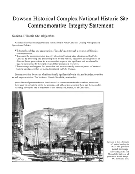 Dawson Historical Complex National Historic Site Commemorative Integrity Statement