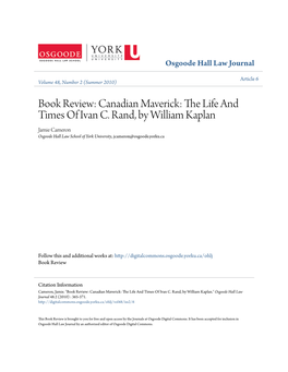 The Life and Times of Ivan C. Rand, by William Kaplan Jamie Cameron Osgoode Hall Law School of York University, Jcameron@Osgoode.Yorku.Ca