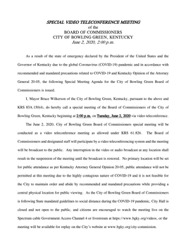 SPECIAL VIDEO TELECONFERENCE MEETING of the BOARD of COMMISSIONERS CITY of BOWLING GREEN, KENTUCKY June 2, 2020, 2:00 P.M