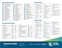 Channel Guide Channels May Be Subject to Twinlakes.Net | 800.644.8582 Change