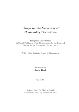 Essays on the Valuation of Commodity Derivatives