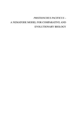 Pristionchus Pacificus – a Nematode Model for Comparative and Evolutionary Biology