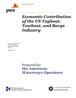 Economic Contribution of the US Tugboat, Towboat, and Barge Industry