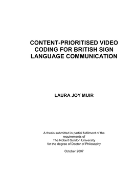 Content-Prioritised Video Coding for British Sign Language Communication