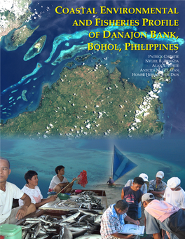 Coastal Environmental and Fisheries Profile of Danajon Bank, Bohol, Philippines