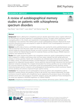 A Review of Autobiographical Memory Studies on Patients with Schizophrenia Spectrum Disorders Yujia Zhang1†, Sara K