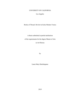 Merletti in Early Modern Venice a Thesis Submitted In