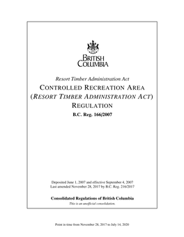 Controlled Recreation Area (Resort Timber Administration Act) Regulation B.C