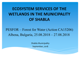 Ecosystem Services of the Wetlands in the Municipality of Shabla