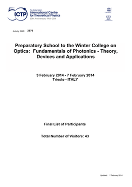 Preparatory School to the Winter College on Optics: Fundamentals of Photonics - Theory, Devices and Applications