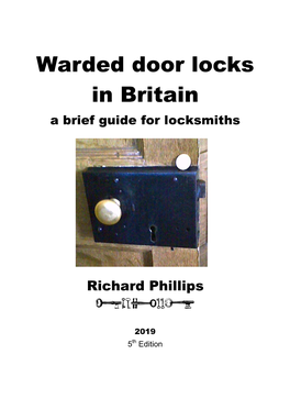Warded Door Locks in Britain a Brief Guide for Locksmiths