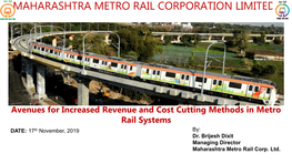 Nagpur Metro Rail Project Covering a Route Length of 38 Km Over 38 Stations