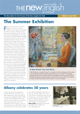 Newsletter for the Friends of the New English Art Club ISSUE 22 April 2 015 the Summer Exhibition