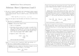 Solutions: Sheet 3, Questions 2 and 3 Union Is Disjoint and ﬁnitely Additive, in That the Premeasures Are 2Kπ�C(X, Y) = 2K2−(N+K) = 2−N