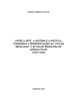 Jorge Amado, Adonias Filho E a Questão Comunista