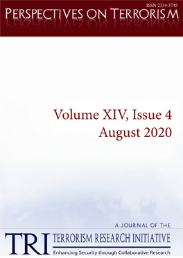 August 2020 PERSPECTIVES on TERRORISM Volume 14, Issue 4