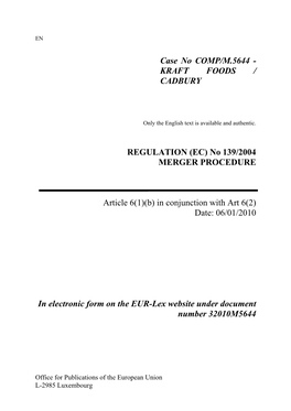 Case No COMP/M.5644 - KRAFT FOODS / CADBURY