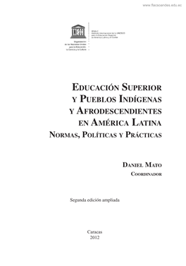Educación Superior Y Pueblos Indígenas Y Afrodescendientes En América Latina