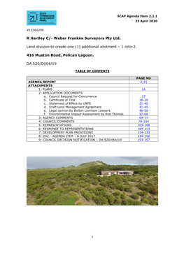 R Hartley C/- Weber Frankiw Surveyors Pty Ltd. Land Division to Create One (1) Additional Allotment – 1-Into-2. 416 Muston