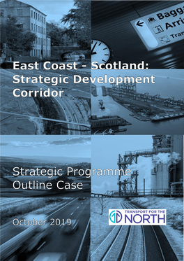 East Coast - Scotland: Strategic Development Corridor SPOC