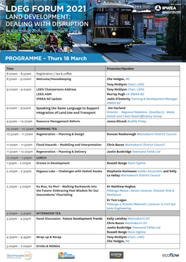 LDEG FORUM 2021 ENGINEERING AUSTRALASIA LAND DEVELOPMENT: DEALING with DISRUPTION 18 & 19 March 2021 | Christchurch