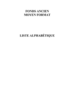 Fonds Ancien Moyen Format Liste Alphabétique