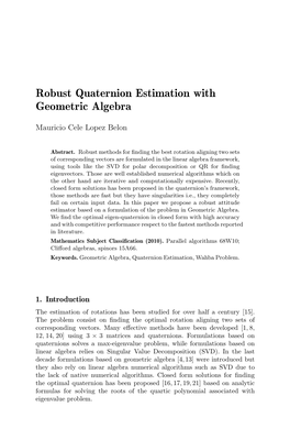 Robust Quaternion Estimation with Geometric Algebra