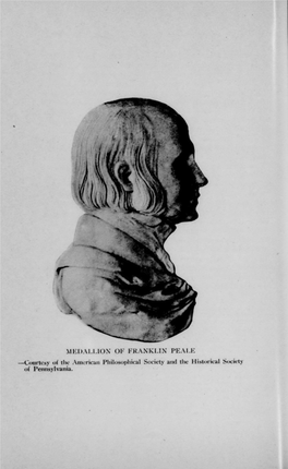 IEDALLION of FRANKLIN PEALE Yo the Aenican Phfomophical Society and the Hiutrical Sucity of Pemogivamim