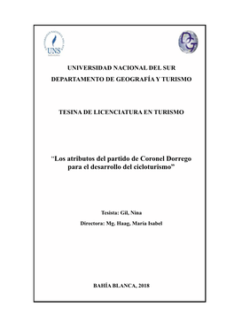 “Los Atributos Del Partido De Coronel Dorrego Para El Desarrollo Del Cicloturismo”