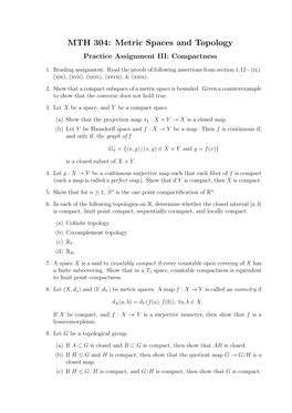 MTH 304: Metric Spaces and Topology Practice Assignment III: Compactness