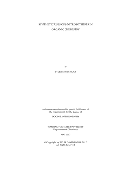 Synthetic Uses of S-Nitrosothiols in Organic Chemistry