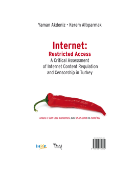 A Critical Assessment of Internet Content Regulation and Censorship in Turkey