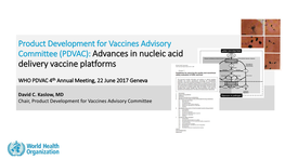 (PDVAC): Advances in Nucleic Acid Delivery Vaccine Platforms