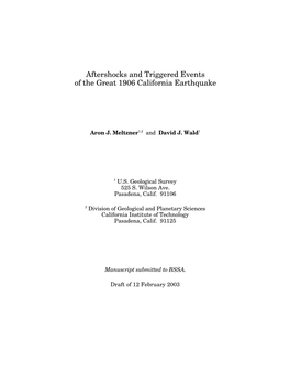 Aftershocks and Triggered Events of the Great 1906 California Earthquake