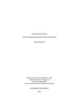 Why Businesspeople Become Politicians in Russia David Szakonyi Submitted in Partial Fulfillment of the R
