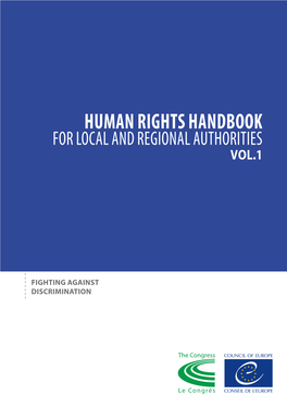 Human Rights Handbook for Local and Regional Authorities Vol.1