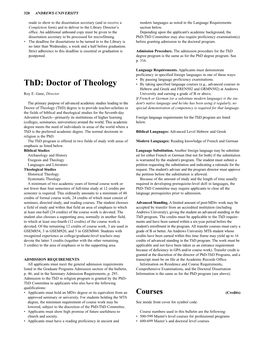 Thd: Doctor of Theology • by Taking Specified Language Courses (E.G., Advanced Courses in Hebrew and Greek and FREN502 and GRMN502) at Andrews Roy E