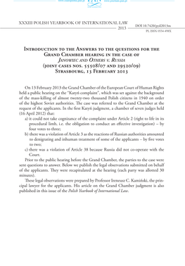 Introduction to the Answers to the Questions for the Grand Chamber Hearing in the Case of Janowiec and Others V