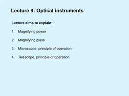 Lecture 9: Optical Instruments