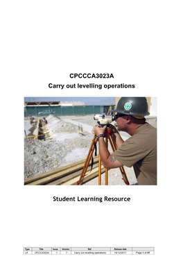 CPCCCA3023A Carry out Levelling Operations Student Learning