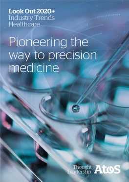 Pioneering the Way to Precision Medicine