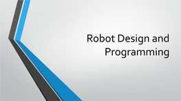 FLL Programming and Robot Design