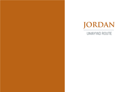 Jordan Umayyad Route Jordan Umayyad Route