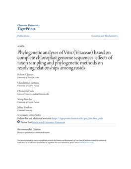 Based on Complete Chloroplast Genome Sequences: Effects of Taxon Sampling and Phylogenetic Methods on Resolving Relationships Among Rosids Robert K