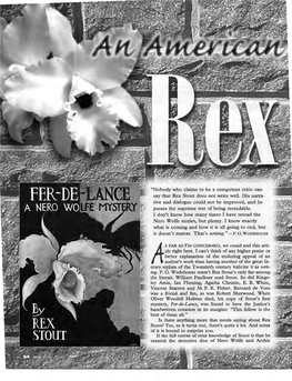 Nobody Who Claims to Be a Competent Critic Can Say That Rex Stout Does Not Write Well