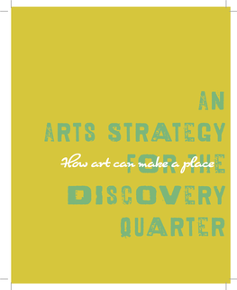 An Arts Strategy for the Discovery Quarter