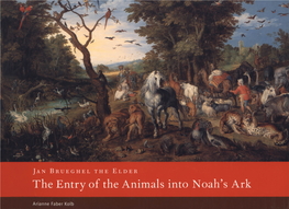 Jan Brueghel the Elder: the Entry of the Animals Into Noah's