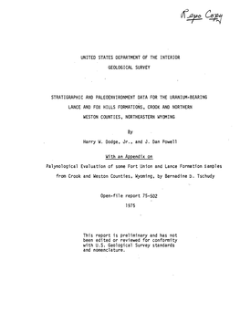 Stratigraphic and Paleoenvironment Data for the Uranium-Bearing Lance and Fox Hills Formations, Crook and Northern Weston Counties, Northeastern Wyoming